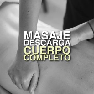 Masaje descarga cuerpo completo